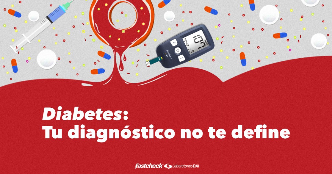 Diabetes: Tu Diagnóstico No Te Define. Últimos Avances sobre Diabetes Tipo 1 y 2